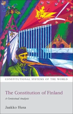 Konstytucja Finlandii: Analiza kontekstowa - The Constitution of Finland: A Contextual Analysis