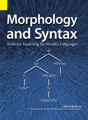 Morfologia i składnia: Narzędzia do analizy języków świata - Morphology and Syntax: Tools for Analyzing the World's Languages