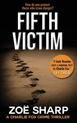 Piąta ofiara: #09: Charlie Fox Crime Mystery Thriller Series - Fifth Victim: #09: Charlie Fox Crime Mystery Thriller Series