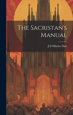 Podręcznik zakrystiana - The Sacristan's Manual