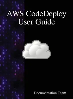 Przewodnik użytkownika AWS CodeDeploy - AWS CodeDeploy User Guide