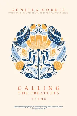 Calling the Creatures: Wiersze - Calling the Creatures: Poems