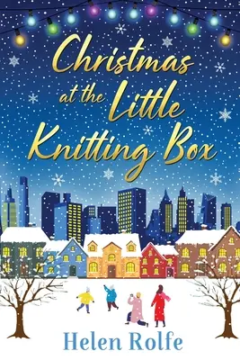 Boże Narodzenie w Little Knitting Box - Christmas at the Little Knitting Box