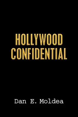 Hollywood Confidential: Prawdziwa historia podsłuchów, przyjaźni i zdrady - Hollywood Confidential: A True Story of Wiretapping, Friendship, and Betrayal