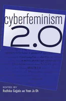 Cyberfeminizm 2.0 - Cyberfeminism 2.0