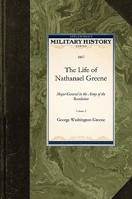 Życie Nathanaela Greene'a - The Life of Nathanael Greene