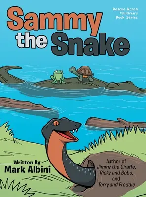 Wąż Sammy - Sammy the Snake