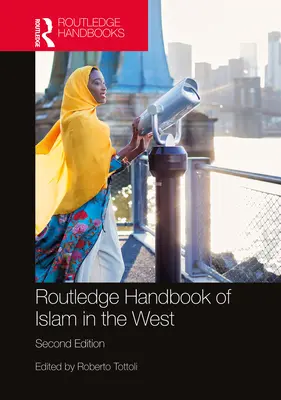 Routledge Podręcznik islamu na Zachodzie - Routledge Handbook of Islam in the West