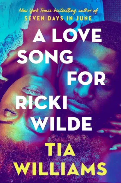 Love Song for Ricki Wilde - nowy, epicki romans autorki Seven Days in June - Love Song for Ricki Wilde - the epic new romance from the author of Seven Days in June