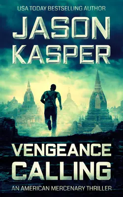 Wezwanie zemsty: Thriller Davida Riversa - Vengeance Calling: A David Rivers Thriller