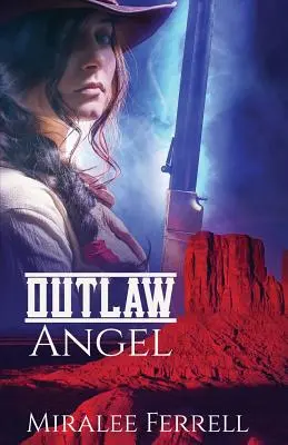 Anioł wyjęty spod prawa - Outlaw Angel