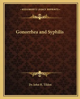 Rzeżączka i kiła - Gonorrhea and Syphilis