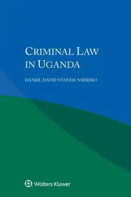 Prawo karne w Ugandzie - Criminal Law in Uganda