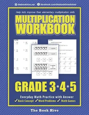 Multiplication Workbook Grade 3 4 5: Codzienna praktyka matematyczna z odpowiedziami - Multiplication Workbook Grade 3 4 5: Everyday Math Practice with Answer