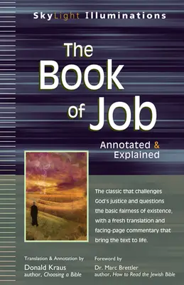 Księga Hioba: Z przypisami i objaśnieniami - The Book of Job: Annotated & Explained
