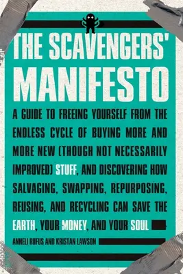 Manifest padlinożerców - The Scavengers' Manifesto