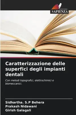 Charakterystyka powierzchni implantów dentystycznych - Caratterizzazione delle superfici degli impianti dentali