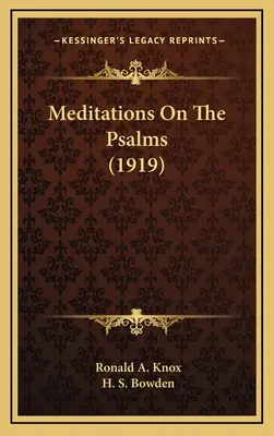 Medytacje nad psalmami (1919) - Meditations On The Psalms (1919)