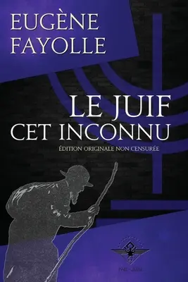 Le juif cet inconnu