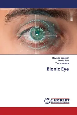 Bioniczne oko - Bionic Eye