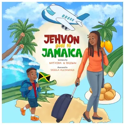 Jehvon jedzie na Jamajkę - Jehvon Goes to Jamaica