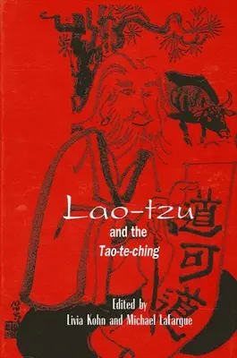 Lao-tzu i Tao-te-ching - Lao-tzu and the Tao-te-ching