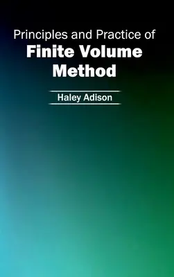 Zasady i praktyka metody objętości skończonych - Principles and Practice of Finite Volume Method