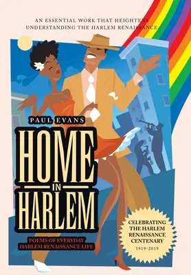 Dom w Harlemie: Wiersze o codziennym życiu w renesansowym Harlemie - Home in Harlem: Poems of Everyday Harlem Renaissance Life