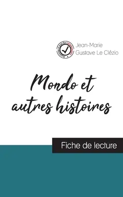 Mondo et autres histoires de Le Clzio (fiche de lecture et analyse complte de l'oeuvre)