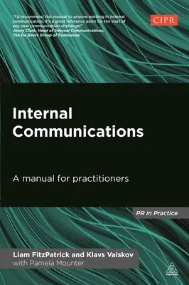 Komunikacja wewnętrzna: Podręcznik dla praktyków - Internal Communications: A Manual for Practitioners