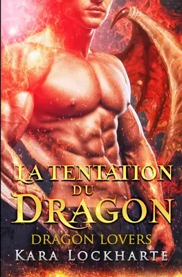 Namiot smoka - La Tentation du dragon