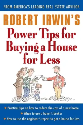 Porady Roberta Irwina dotyczące zakupu domu za mniejszą kwotę - Robert Irwin's Power Tips for Buying a House for Less