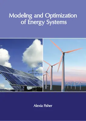 Modelowanie i optymalizacja systemów energetycznych - Modeling and Optimization of Energy Systems