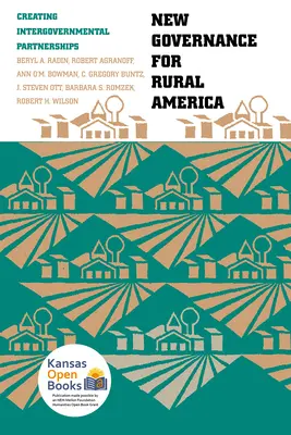 Nowe zarządzanie dla wiejskiej Ameryki: Tworzenie partnerstw międzyrządowych - New Governance for Rural America: Creating Intergovernmental Partnerships