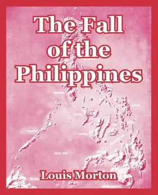 Upadek Filipin - The Fall of the Philippines