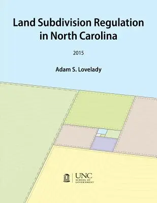 Regulacja podziału gruntów w Karolinie Północnej - Land Subdivision Regulation in North Carolina