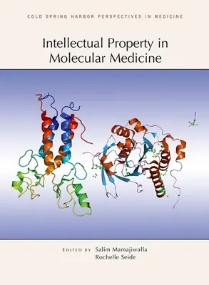 Własność intelektualna w medycynie molekularnej - Intellectual Property in Molecular Medicine