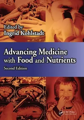 Rozwój medycyny dzięki żywności i składnikom odżywczym - Advancing Medicine with Food and Nutrients