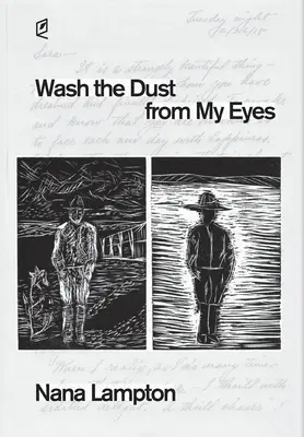 Zmyj kurz z moich oczu: rok z życia Johna Masona - Wash the Dust from My Eyes: A year in the life of John Mason