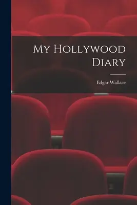 Mój hollywoodzki pamiętnik - My Hollywood Diary