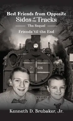 Najlepsi przyjaciele z przeciwnych stron torów: Sequel, Przyjaciele aż do końca - Best Friends from Opposite Sides of the Tracks: The Sequel, Friends 'til the End