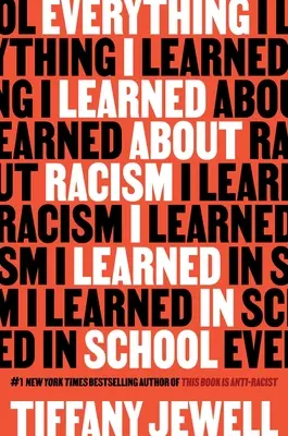 Wszystko, czego nauczyłem się o rasizmie, nauczyłem się w szkole - Everything I Learned about Racism I Learned in School