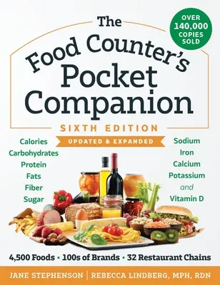 The Food Counter's Pocket Companion, wydanie szóste: Kalorie, węglowodany, białko, tłuszcze, błonnik, cukier, sód, żelazo, wapń, potas i witaminy. - The Food Counter's Pocket Companion, Sixth Edition: Calories, Carbohydrates, Protein, Fats, Fiber, Sugar, Sodium, Iron, Calcium, Potassium, and Vitami