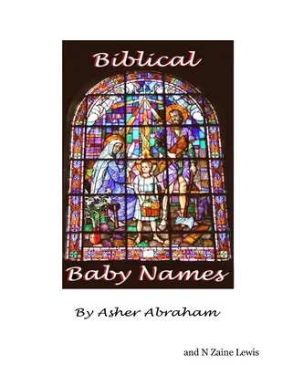 Księga biblijnych imion dla dzieci - mocne imiona dla chłopców i dziewczynek - Baby Names Book Biblical Baby Names - Strong Names For Baby Boys and Girls