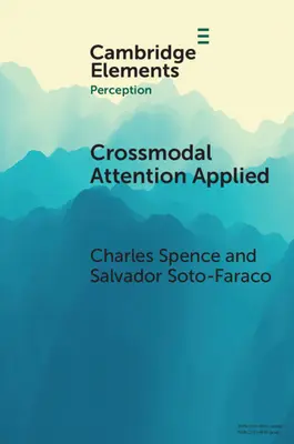 Zastosowana uwaga crossmodalna: Lekcje jazdy samochodem - Crossmodal Attention Applied: Lessons for Driving
