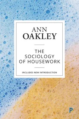 Socjologia prac domowych - The Sociology of Housework