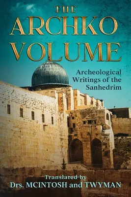 Tom Archko - The Archko Volume