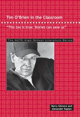 Tim O'Brien w klasie: This Too Is True: Stories Can Save Us. - Tim O'Brien in the Classroom: This Too Is True: Stories Can Save Us.