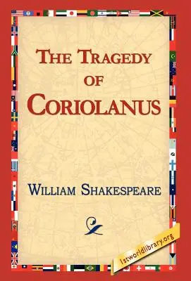 Tragedia Koriolana - The Tragedy of Coriolanus