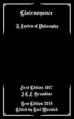 Jasnowidzenie: System filozofii - Clairvoyance: A System of Philosophy